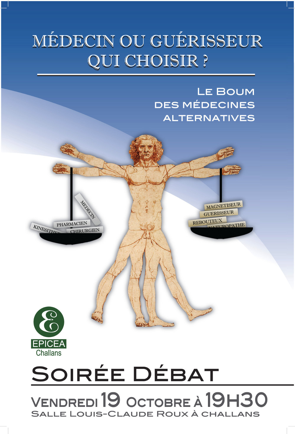 MÉDECIN ou GUÉRISSEUR, QUI CHOISIR ?